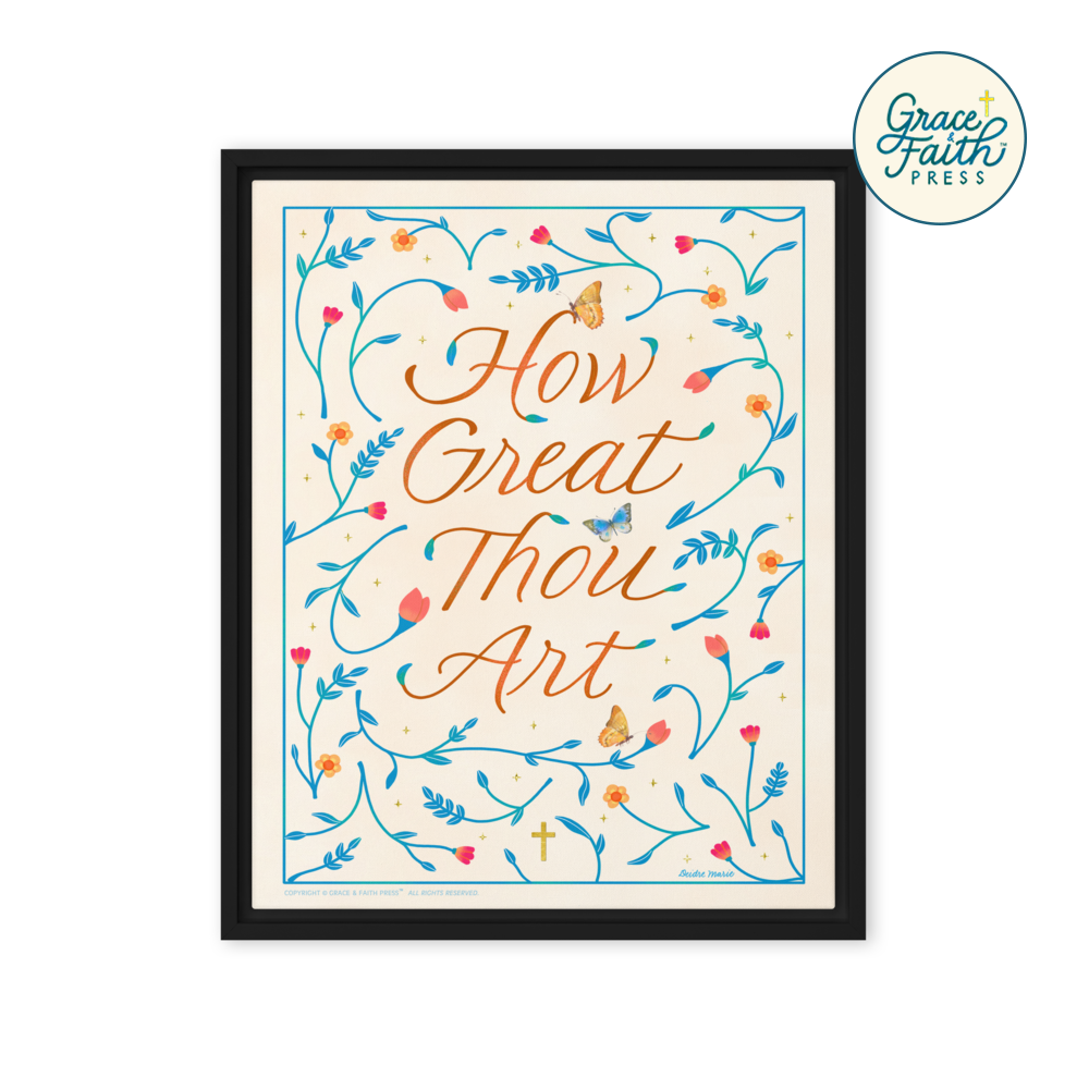 How Great Thou Art Framed Canvas