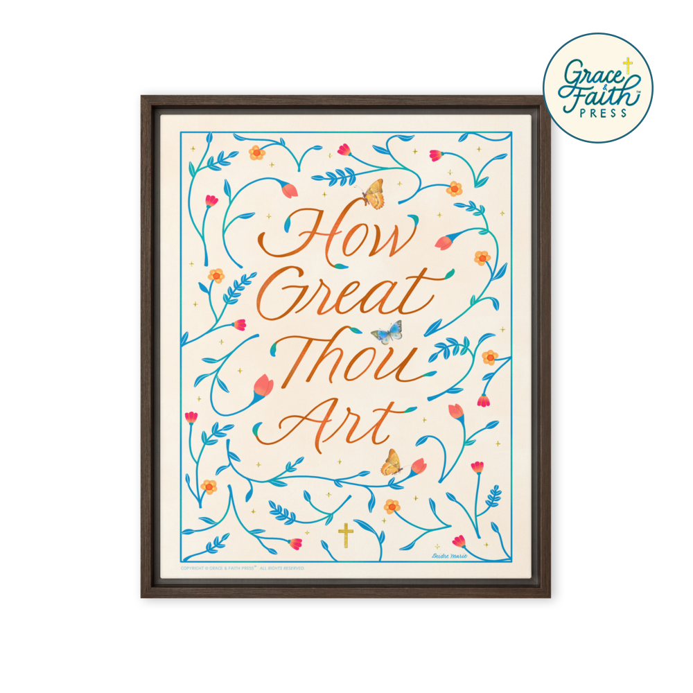 How Great Thou Art Framed Canvas