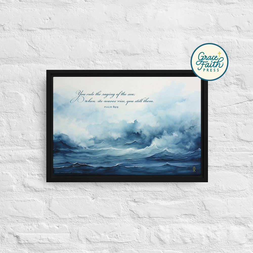 Ruler of the Raging Sea (Psalm 89:9) Framed Canvas