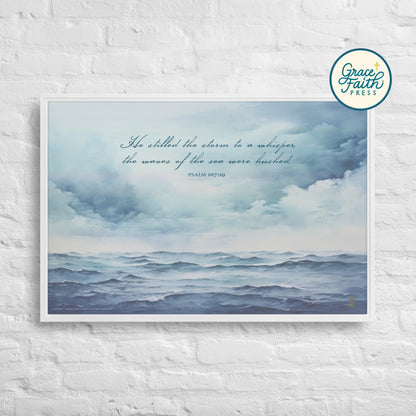 He Stilled the Storm (Psalm 107:29) Framed Canvas