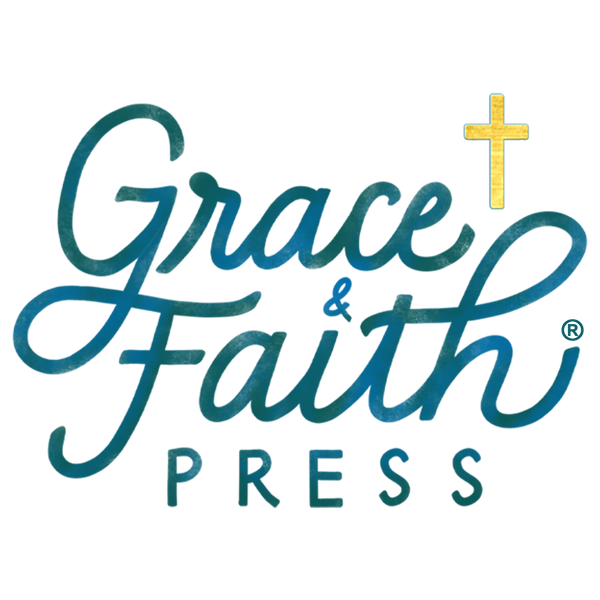 Grace and Faith Press®