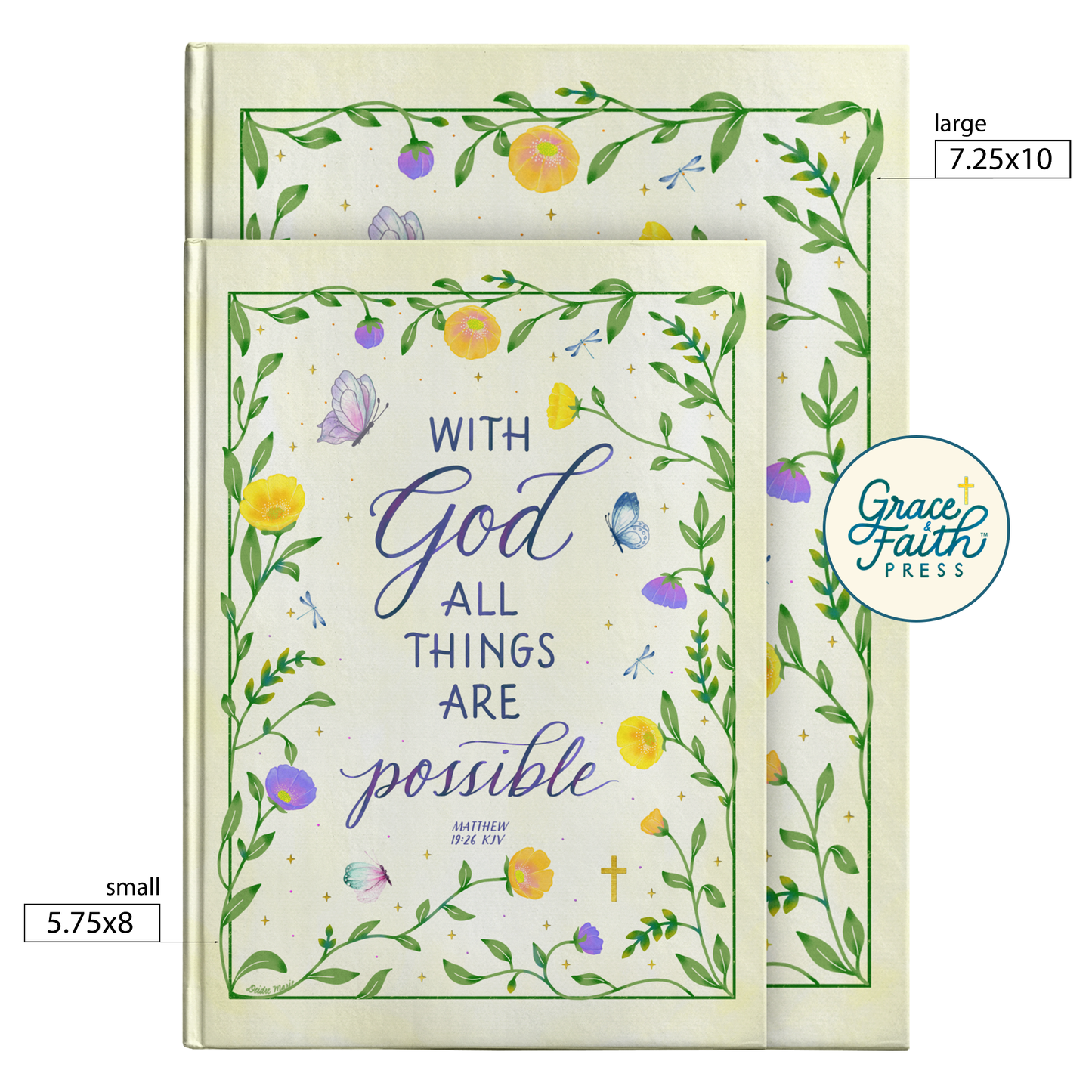With God All Things Are Possible (Matthew 19:26) Journal