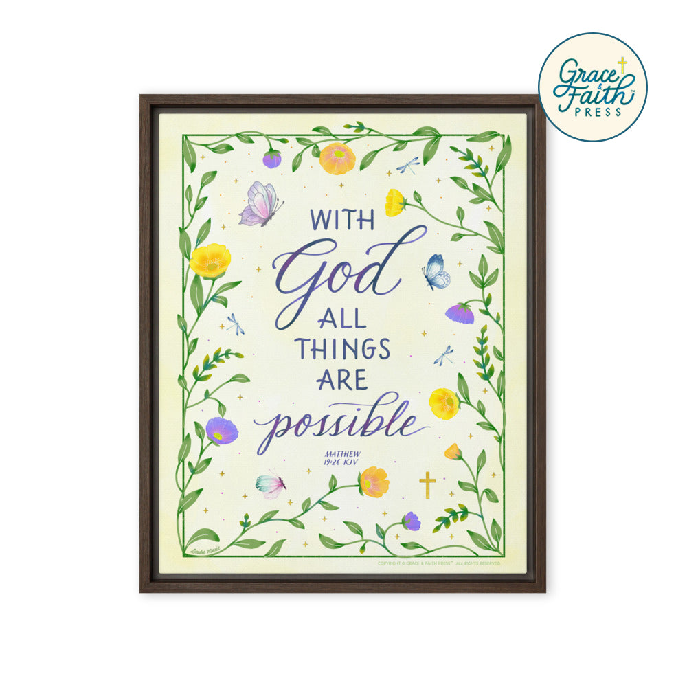 With God All Things Are Possible Framed Canvas